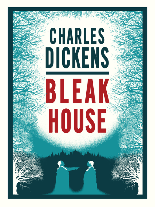 Title details for Bleak House by Charles Dickens - Available